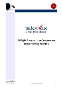 ISTQB FOUNDATION CERTIFICATE IN SOFTWARE TESTING Copyright © 2014 ps_testware  1/6