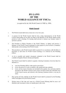 BY-LAWS OF THE WORLD ALLIANCE OF YMCAs (as approved by the 14th World Council of YMCAs, [removed]World Council