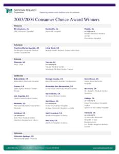 Consumer Choice Award Winners Alabama Birmingham, AL UAB University Hospital  Huntsville, AL