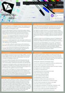 DATA VISUALISATION AND INFOGRAPHIC DESIGN Training Workshop 2-day event 2015 GOLD ‘Best DataViz Website’ 2016 SILVER ‘Best DataViz Website’