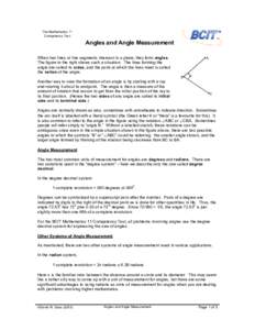 The Mathematics 11 Competency Test Angles and Angle Measurement When two lines or line segments intersect in a plane, they form angles. The figure to the right shows such a situation. The lines forming the