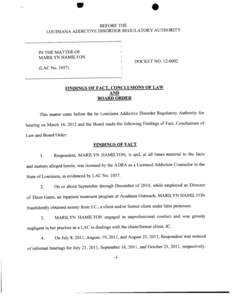 BEFORE THE LOUISIANA ADDICTIVE DISORDER REGULATORY AUTHORITY IN THE MATTER OF MARILYN HAMILTON DOCKET NO[removed]