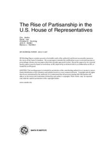 The Rise of Partisanship in the U.S. House of Representatives Clio Andris David Lee Christian E. Gunning John A. Selden