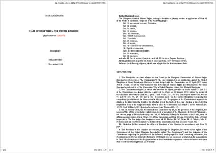 Article 8 of the European Convention on Human Rights / Article 10 of the European Convention on Human Rights / Obscene Publications Act / Handyside v United Kingdom / Podkolzina v. Latvia / European Convention on Human Rights / Law / Obscenity law