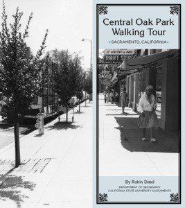 Central Oak Park Walking Tour N SACRAMENTO, CALIFORNIA n