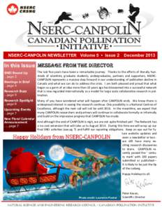 NSERC-CANPOLIN NEWSLETTER Volume 5 • Issue 2  December 2013 In this Issue Message from the Director SNEI Round Up