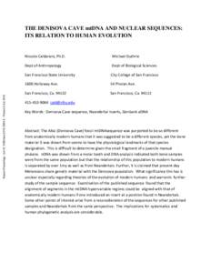THE DENISOVA CAVE mtDNA AND NUCLEAR SEQUENCES: ITS RELATION TO HUMAN EVOLUTION Niccolo Caldararo, Ph.D.                                                  Michael Guthri