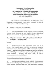 Summary of Views Expressed at the Fifth Meeting of the Committee on Economic Development and Economic Cooperation with the Mainland of the Commission on Strategic Development held on 21 August 2006