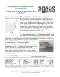 6/07  Susquehanna River Basin Commission Information Sheet Tropical Storm Agnes in the Susquehanna Basin June 21-24, 1972
