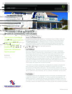 CASE STUDY  The Masiello Group Industry: Real Estate Location: Keene, NH Windstream Solutions: