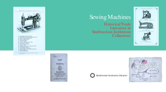 Sewing Machines Historical Trade Literature in Smithsonian Institution Collections