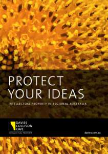 Protect your ideas Intellec tual propert y in regional Austr alia davies.com.au
