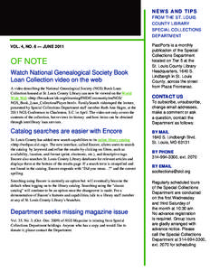 N E W S A N D T I PS FROM THE ST. LOUIS COUNTY LIBRARY SPECIAL COLLECTIONS DEPARTMENT VOL. 4, NO. 6 — JUNE 2011