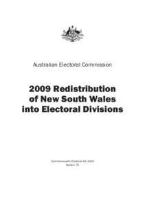 Australian Electoral Commission[removed]Redistribution of New South Wales into Electoral Divisions