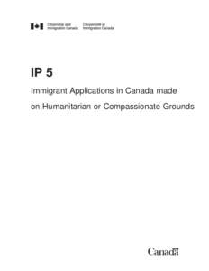 IP 5 Immigrant Applications in Canada made on Humanitarian or