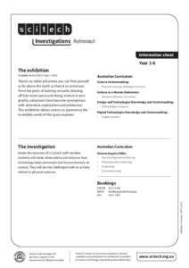 Investigations Astronaut	 Information sheet Year 1-6  The exhibition