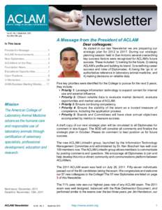 Newsletter Vol 42 - No. 3 September, 2011 ACLAM’s 55th year A Message from the President of ACLAM