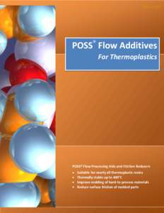 [Rev 1.01]  ® POSS Flow Additives For Thermoplastics