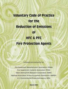 Voluntary Code of Practice for the Reduction of Emissions of HFC & PFC Fire Protection Agents