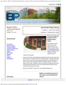 email : Webview : BPL Now: North Boulder Library Station, search for new library and arts director, GRB repairs underway, recommended read and more!