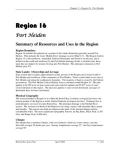 Chapter 3 – Region 16: Port Heiden  Region 16 Port Heiden Summary of Resources and Uses in the Region Region Boundary