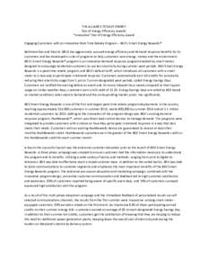 THE ALLIANCE TO SAVE ENERGY Star of Energy Efficiency Awards “Innovative” Star of Energy Efficiency Award Engaging Customers with an Innovative Peak Time Rebate Program – BGE’s Smart Energy Rewards® Baltimore Ga