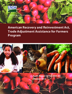 United States Department of Agriculture Office of Inspector General American Recovery and Reinvestment Act, Trade Adjustment Assistance for Farmers Program