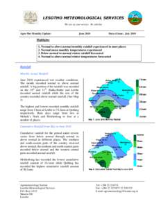 LESOTHO METEOROLOGICAL SERVICES We are at your service. Re sebelise Agro-Met Monthly Update:  June 2010