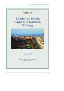 City of Edinburgh Public Parks and Gardens Strategy  March 2006