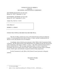 UNITED STATES OF AMERICA before the SECURITIES AND EXCHANGE COMMISSION SECURITIES EXCHANGE ACT OF 1934 Release No[removed]September 23, 2013 INVESTMENT ADVISERS ACT OF 1940