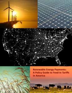 Renewable energy policy / Energy policy / Technology / Carbon finance / Climate change in the United States / Renewable Energy Payments / Feed-in tariff / Renewable energy commercialization / Renewable portfolio standard / Energy / Renewable energy / Energy economics