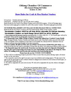 Oblong Chamber Of Commerce 48th Annual Oblong Fall Follies October 25, 2014 Show Rules for Craft & Flea Market Vendors Set up times: Saturday starting at 6:00 am..