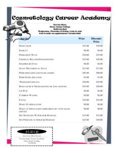 S14  Cosmetology Career Academy Service Menu Otero Junior College McDivitt Hall