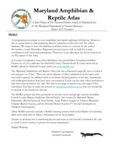 Maryland Amphibian & Reptile Atlas A Joint Project of The Natural History Society of Maryland, Inc. & the Maryland Department of Natural Resources October 2011 Newsletter