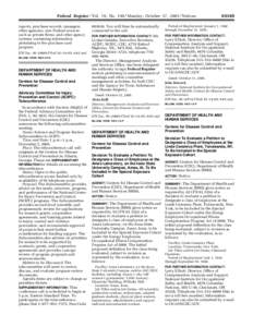 Federal Register / Vol. 70, No[removed]Monday, October 17, [removed]Notices reports, purchase records, managers, other agencies, non-Federal sources such as private firms, and other agency systems containing information per