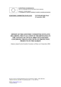 EUROPEAN COMMISSION HEALTH & CONSUMER PROTECTION DIRECTORATE-GENERAL Directorate C - Scientific Opinions C3 - Management of scientific committees II; scientific co-operation and networks  SCIENTIFIC COMMITTEE ON PLANTS