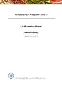 International Plant Protection Convention[removed]Procedure Manual Standard Setting Updated: November 2014