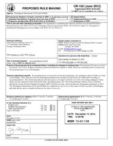 PROPOSED RULE MAKING  CR-102 (June[removed]Implements RCW[removed]Do NOT use for expedited rule making