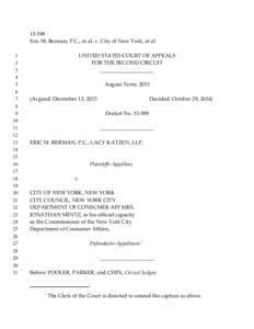 13‐598 Eric M. Berman, P.C., et al. v. City of New York, et al[removed]