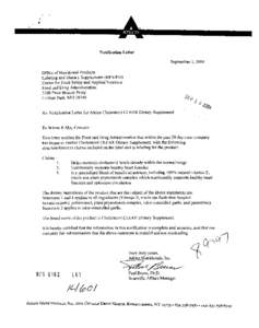 Notification Letter September 1,2004 Office of Nutritional Products Labeling and Dietary Supplements @IFS-S10) Center for Food Safety and Applied Nutrition Food and Drug Administration