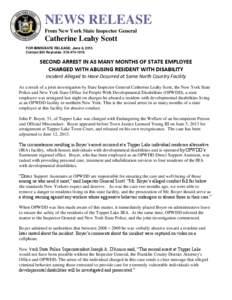 NEWS RELEASE From New York State Inspector General Catherine Leahy Scott FOR IMMEDIATE RELEASE: June 6, 2013 Contact Bill Reynolds: [removed]