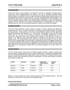 CITY UTILITIES  CHAPTER 4 BACKGROUND Public utility services are provided to the residents of the City of Harrington including electric,