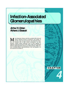 Infection-Associated Glomerulopathies Arthur H. Cohen Richard J. Glassock  M