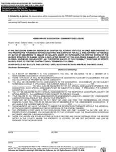 THIS FORM HAS BEEN APPROVED BY THE FLORIDA ASSOCIATION OF REALTORS AND THE FLORIDA BAR Comprehensive Rider to the FAR/BAR Contract for Sale and Purchase If initialed by all parties, the clause below will be incorporated 