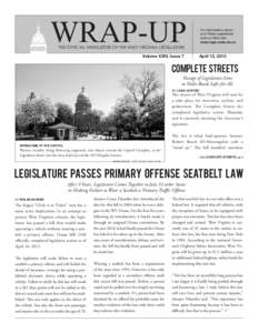 WRAP-UP  For information about your State Legislature, visit our Web site: www.legis.state.wv.us