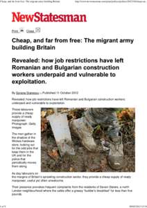 Cheap, and far from free: The migrant army building Britain