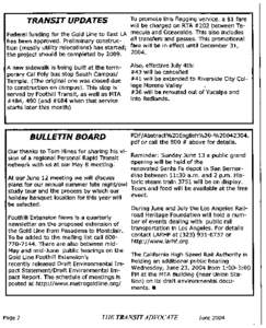 TRANSIT UPDA TES  To promote this flagging service, a $1 fare will be charged on RTA #202 between Temecula and Oceanside. This also includes Federal funding for the Gold Line to East LA all transfers and passes. This pro