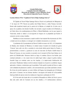 Armada Bolivariana Comando Naval de Educación Dirección de Estudios y Acervo Histórico Naval Dirección de Educación Naval y Doctrina Lectura Selecta Nº16: “Capitán de Navío Felipe Santiago Esteves” El Capitá