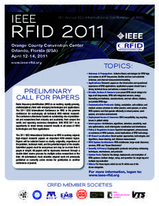 IEEE  5th Annual IEEE International Conference on RFID R FID 2011 Orange County Convention Center