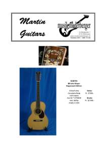 Martin Guitars MARTIN 00 John Mayer Stagecoach Edition